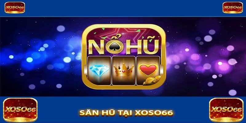 nổ hũ Xoso66